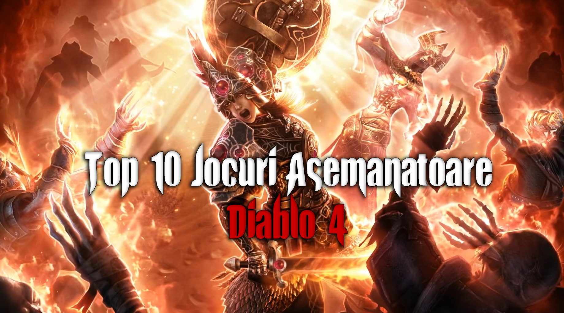 Top 10 jocuri asemanatoare cu Diablo 4